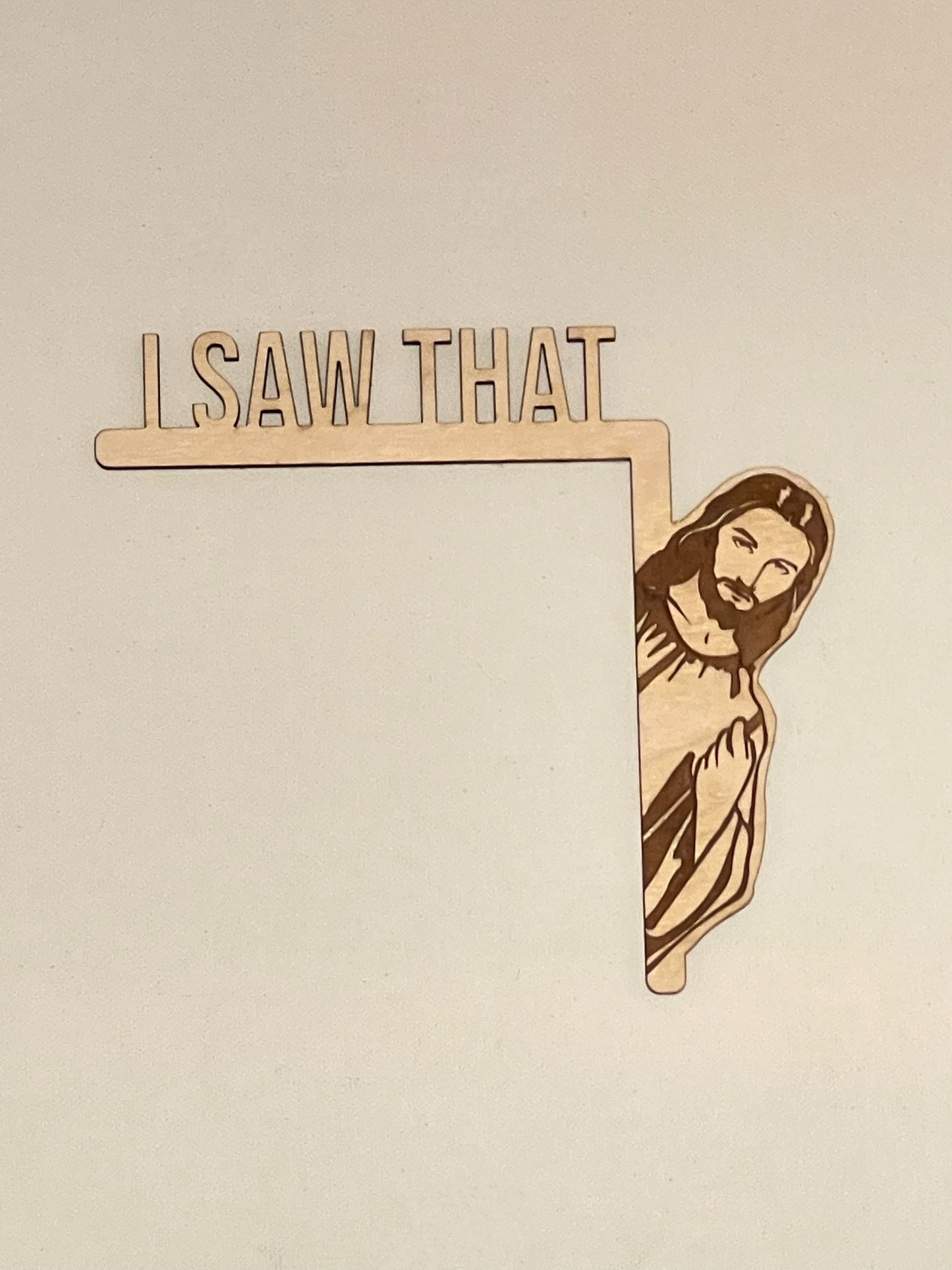 I Saw That - Funny Christmas Door Hanger