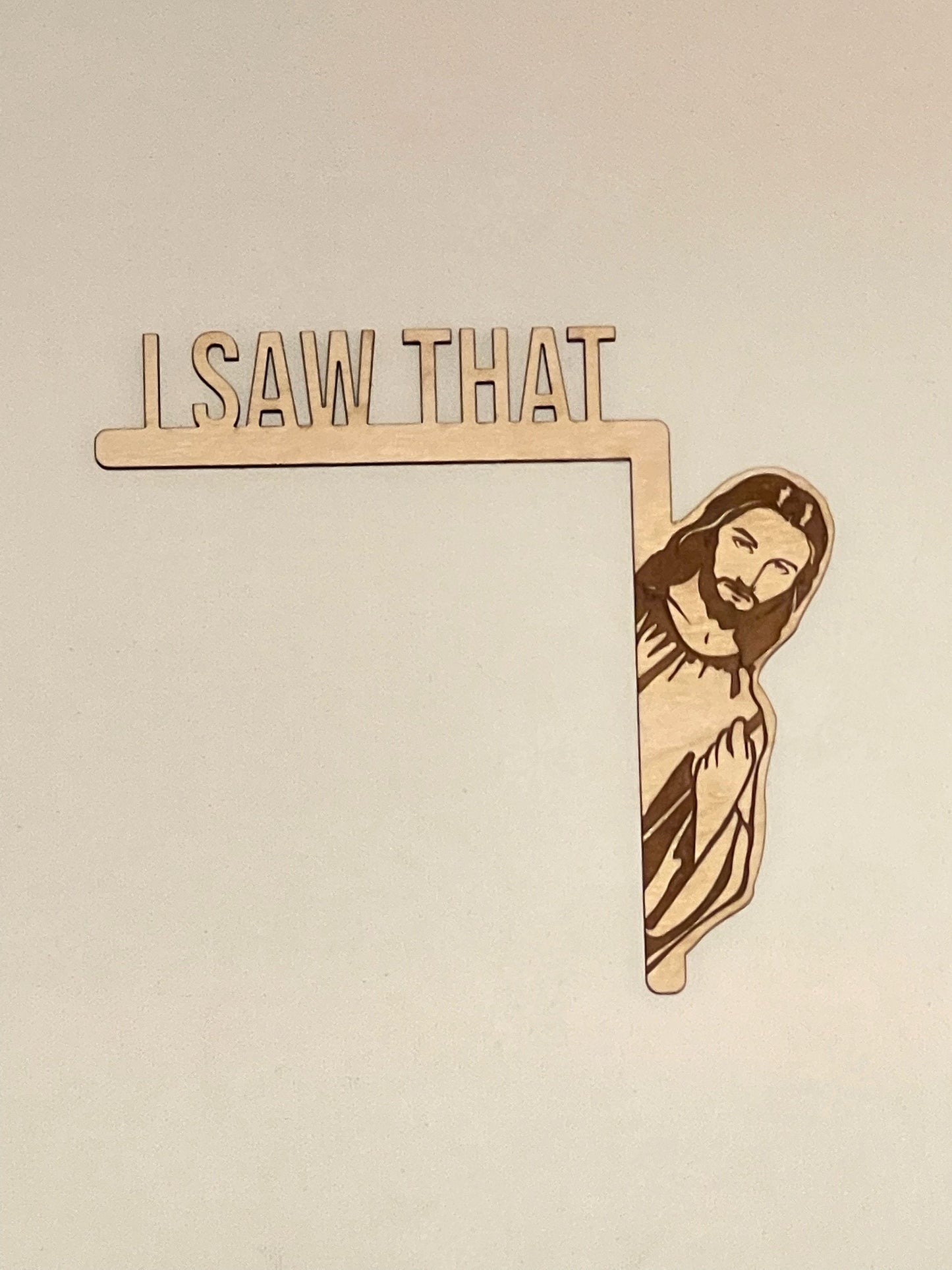 I Saw That - Funny Christmas Door Hanger