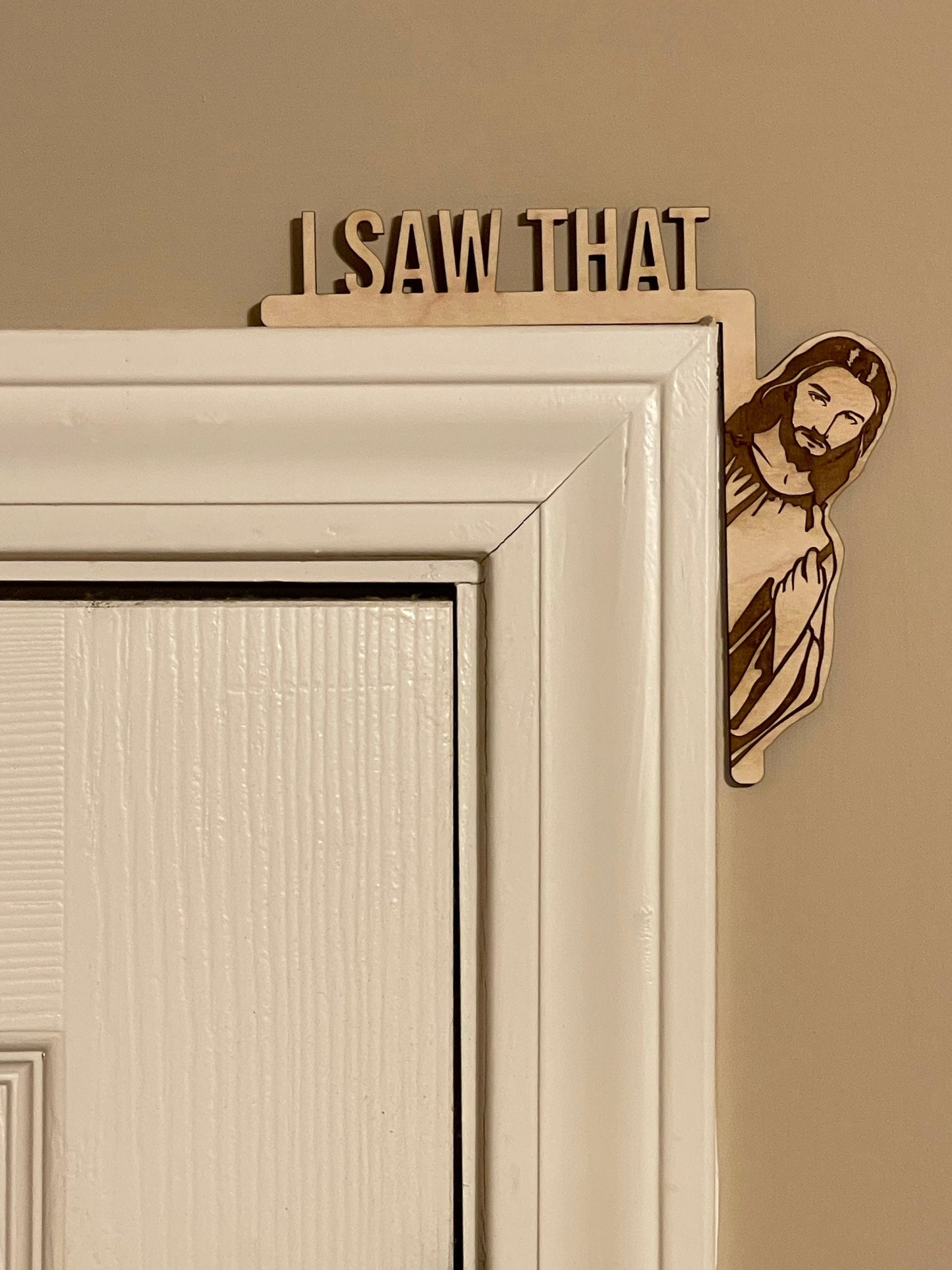I Saw That - Funny Christmas Door Hanger