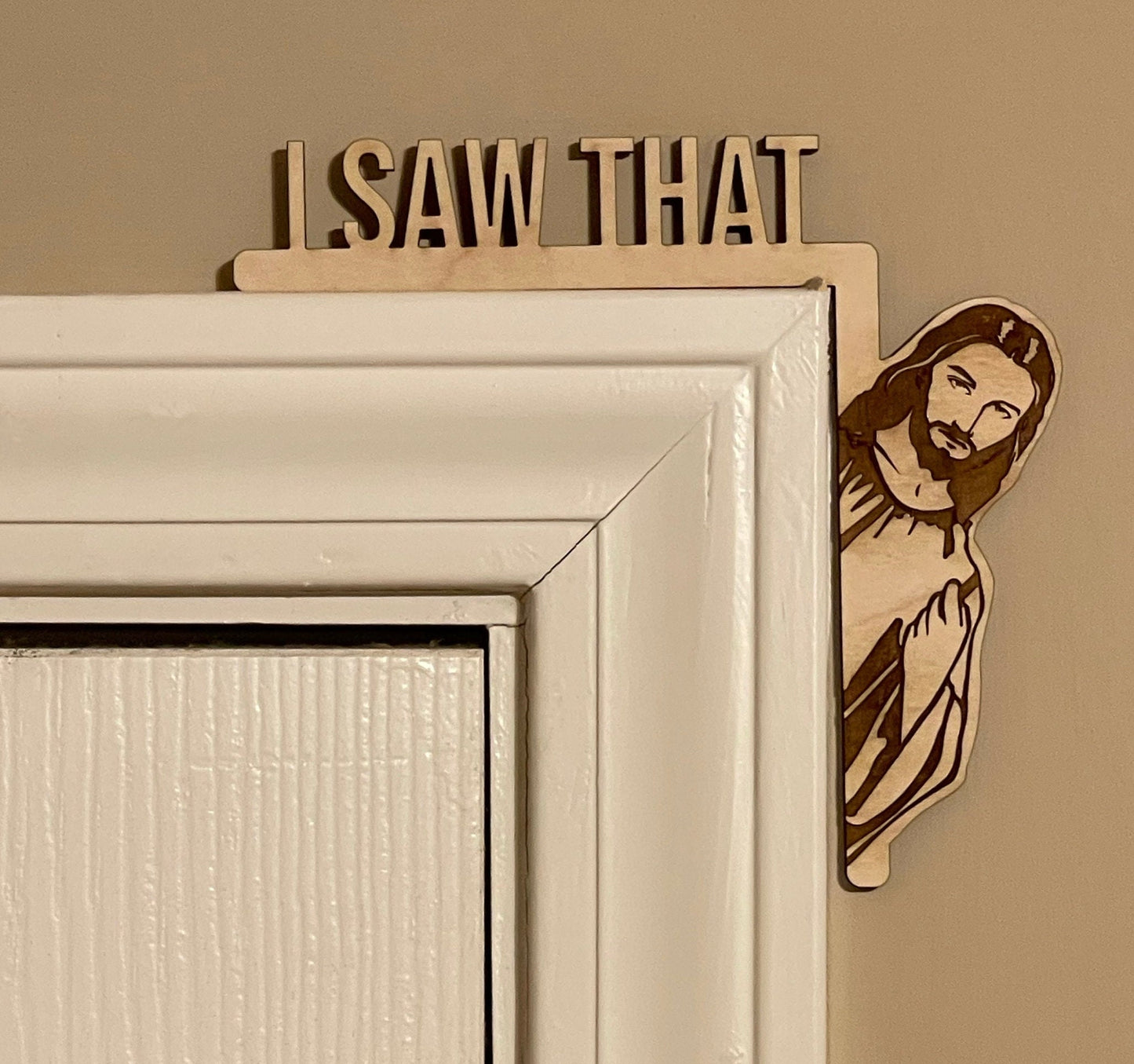 I Saw That - Funny Christmas Door Hanger